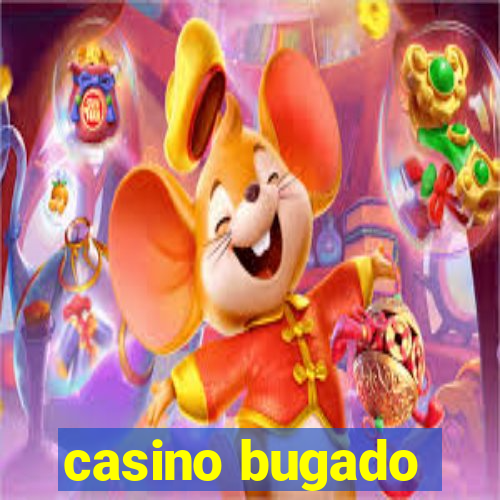 casino bugado